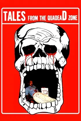 Tales from the Quadead Zone poster