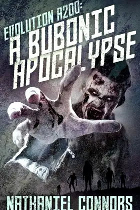 Evolution A200: A Bubonic Apocalypse (E-A200) poster