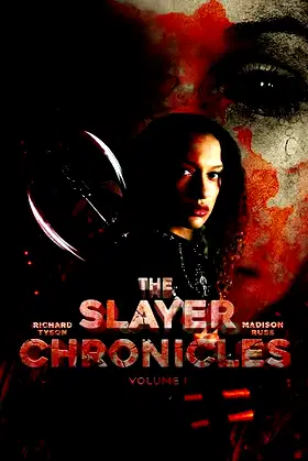 The Slayer Chronicles - Volume 1 poster