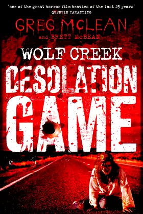 Desolation Game: Wolf Creek Book 2 poster