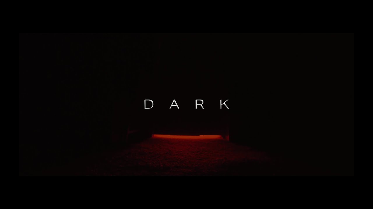DARK - Horror Short Film - (2022)
