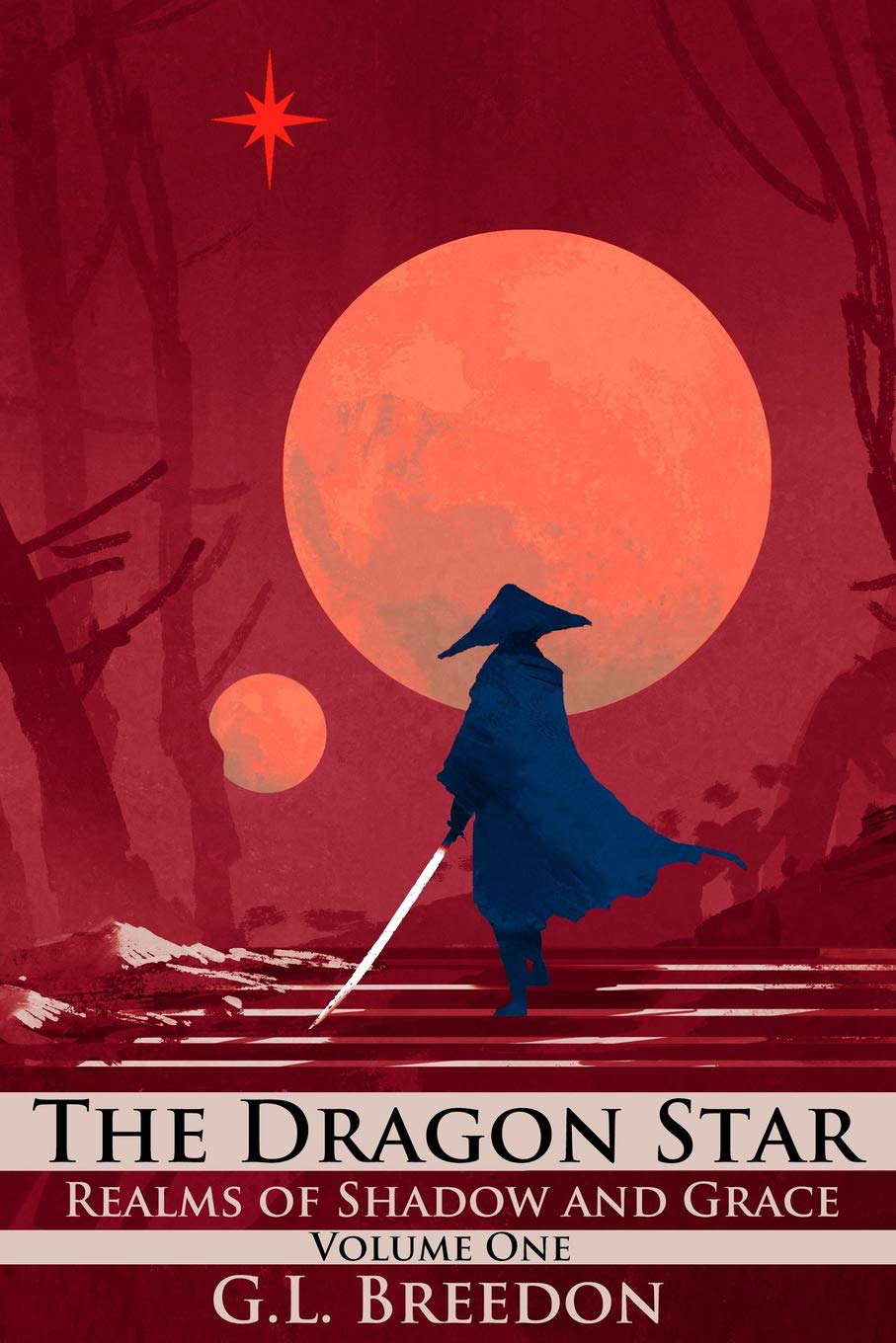 The Dragon Star (Realms of Shadow and Grace Volume 1: Episodes 1-7) poster