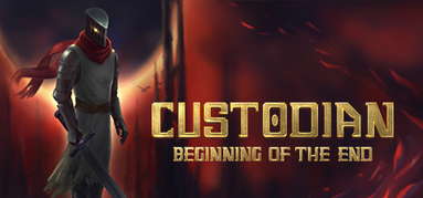 Custodian: Beginning of the End capsule