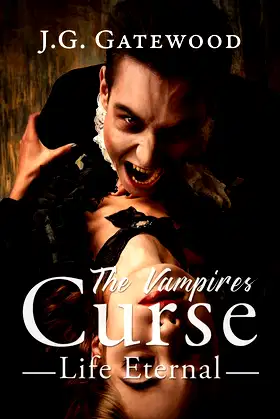 The Vampire's Curse: Life Eternal poster