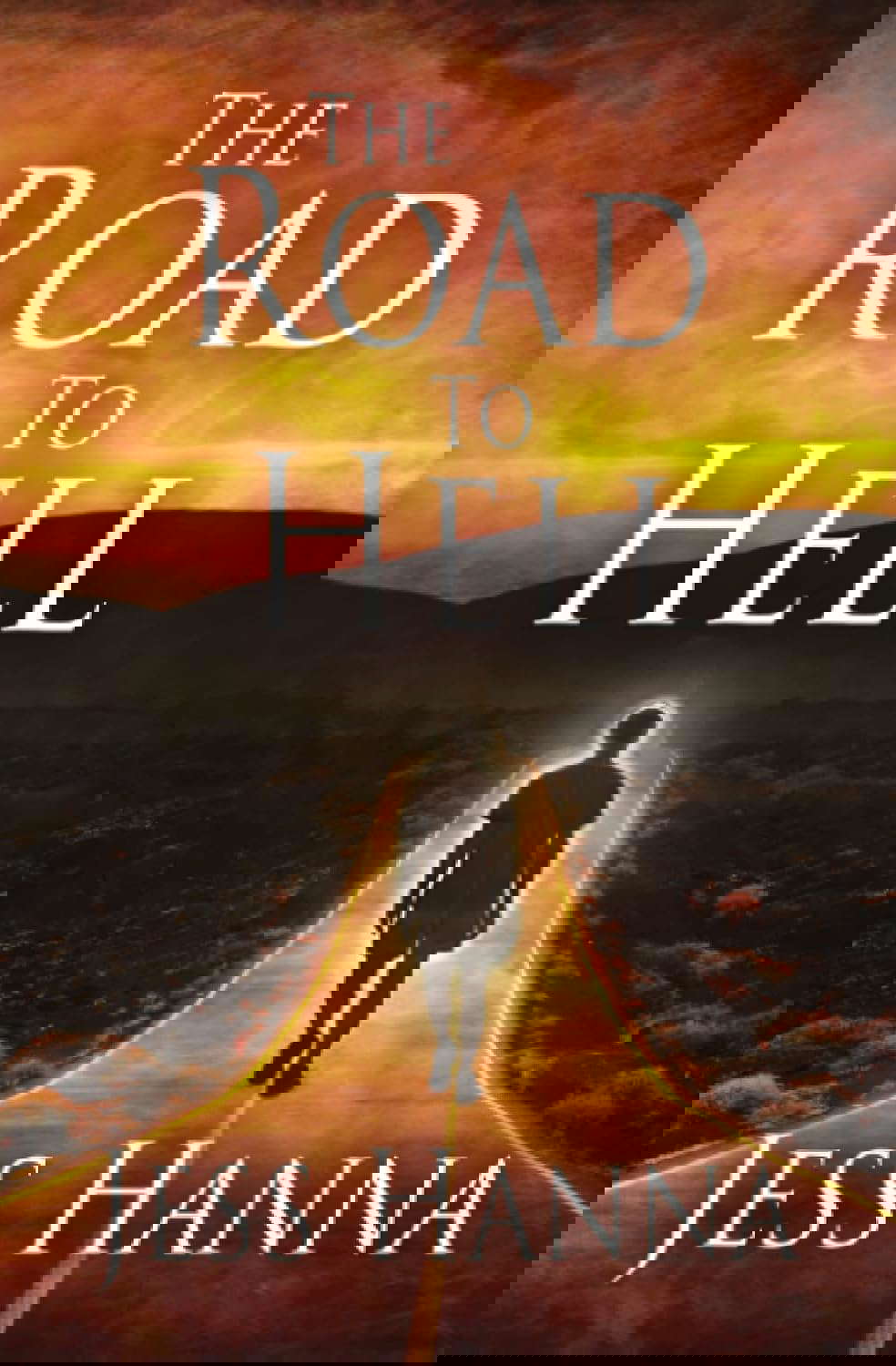 The Road to Hell poster