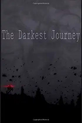 The Darkest Journey poster