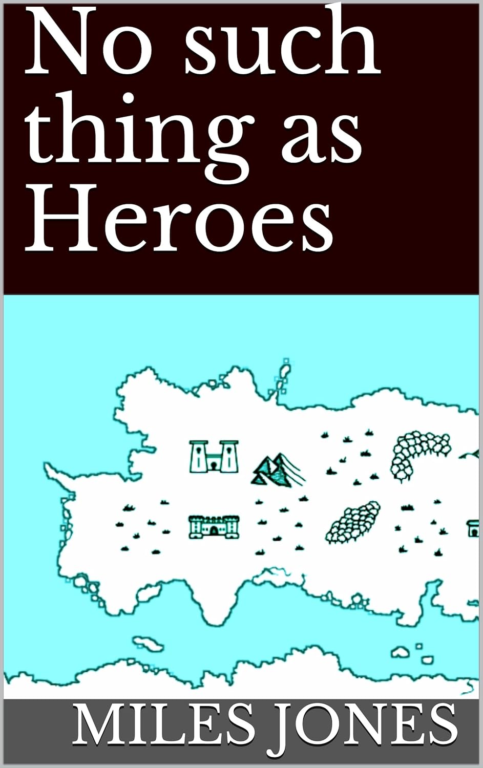 No such thing as Heroes poster