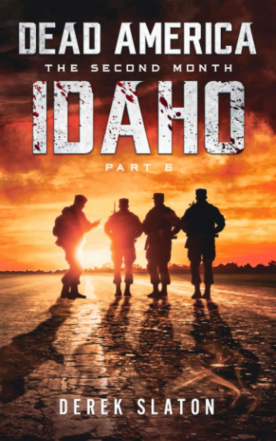 Dead America - Idaho Pt. 6 (Dead America - The Second Month) poster