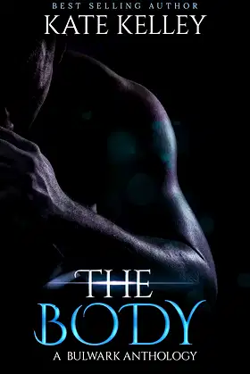 The Body (A Bulwark Anthology Book 6) poster