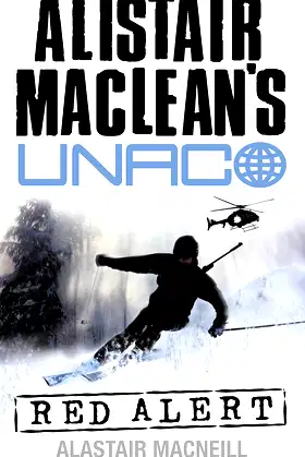 Red Alert (Alistair MacLean’s UNACO) poster