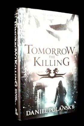 Tomorrow, the Killing (Low Town) poster