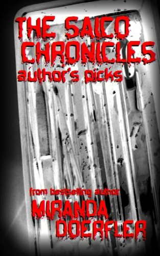 The Saico Chronicles: Author's Picks poster