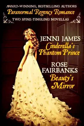 Cinderella's Phantom Prince and Beauty's Mirror poster
