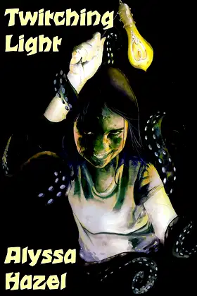 Twitching Light (The Twitching Light Trilogy Book 1) poster