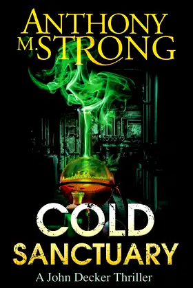 Cold Sanctuary (John Decker Supernatural Thrillers) poster