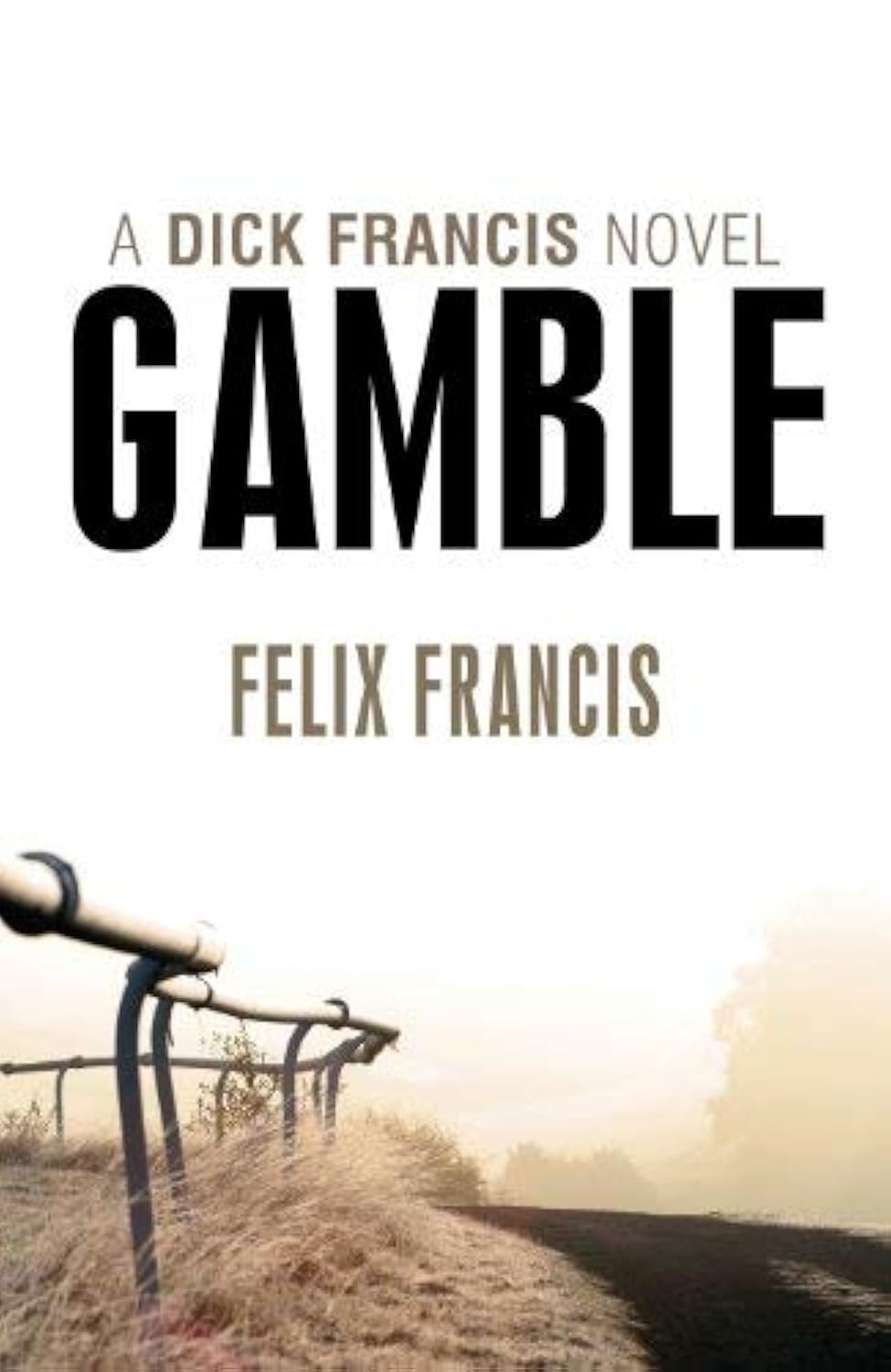 Gamble (Francis Thriller) poster