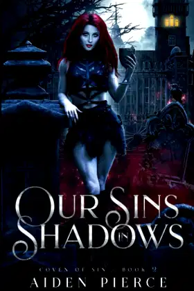 Our Sins in Shadows: A Dark Vampire Reverse Harem Romance (Coven of Sin) poster