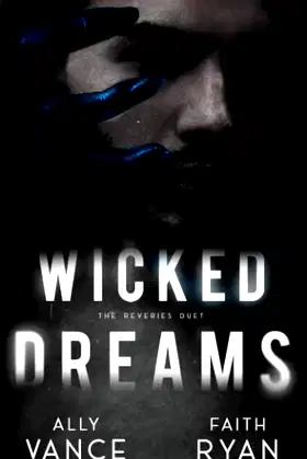 Wicked Dreams (The Reveries Duet) poster