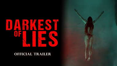Darkest of Lies - Trailer 2023 poster