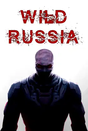 ! Wild Russia ! poster