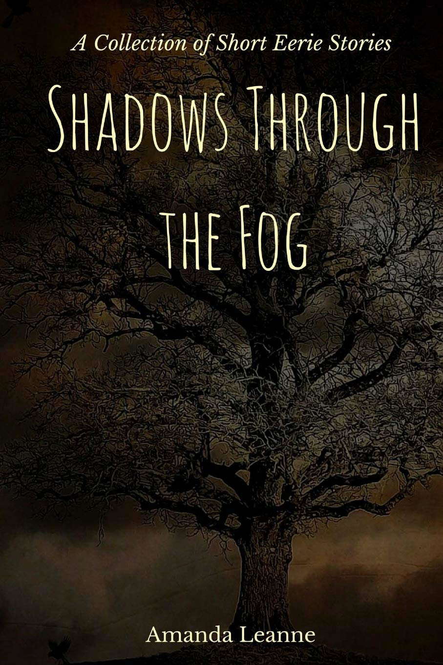 Shadows Through the Fog poster