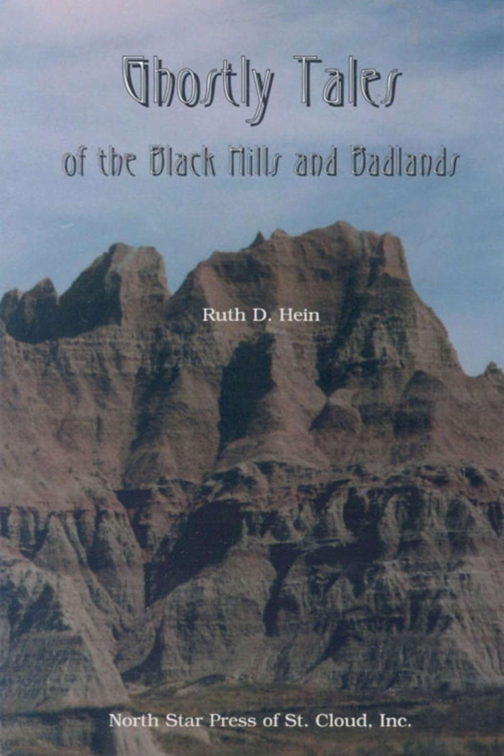 Ghostly Tales Of the Black Hills and Badlands: 8.5 (Ohio) poster