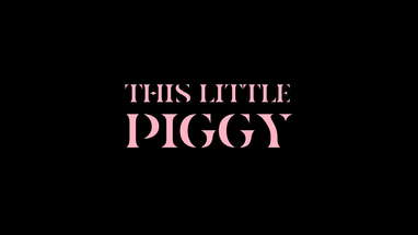 This Little Piggy- Comedy/Horror Short Film poster