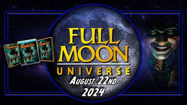 Full Moon Universe | August 22nd, 2024 poster