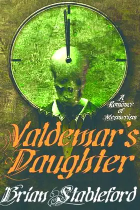 Valdemar's Daughter: A Romance of Mesmerism poster