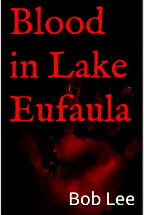 Blood in Lake Eufaula poster