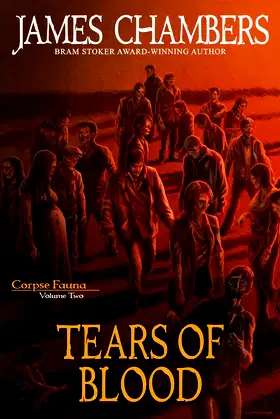 Tears of Blood (Corpse Fauna) poster