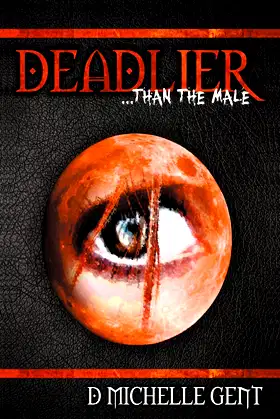Deadlier...Than the Male poster