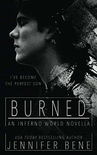 Burned: An Inferno World Novella poster