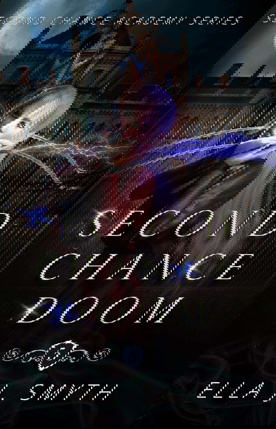 Second Chance Doom: Book Five of the Second Chance Academy series poster