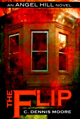 The Flip: an Angel Hill novel (Angel Hill novels) poster