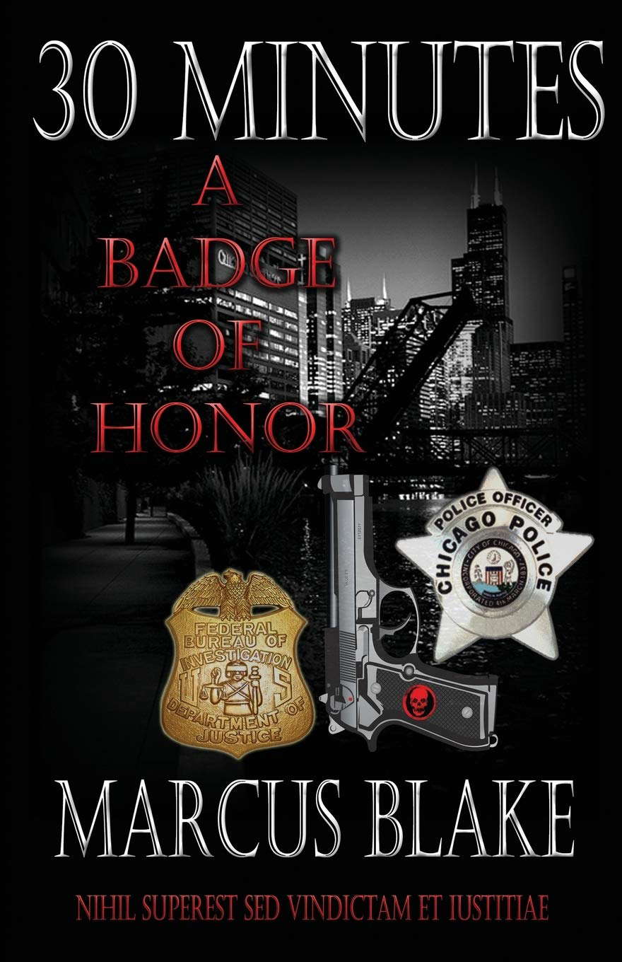 30 Minutes: A Badge of Honor - Book 4 (30 Miniutes) poster