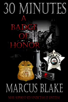 30 Minutes: A Badge of Honor - Book 4 (30 Miniutes) poster