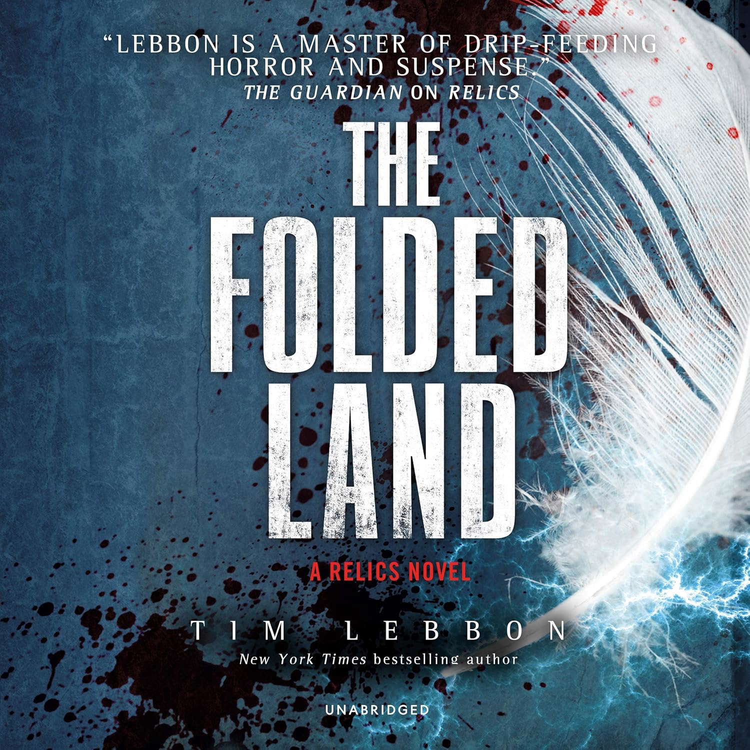 The Folded Land: A Relics Novel (Relics Trilogy, 2) poster