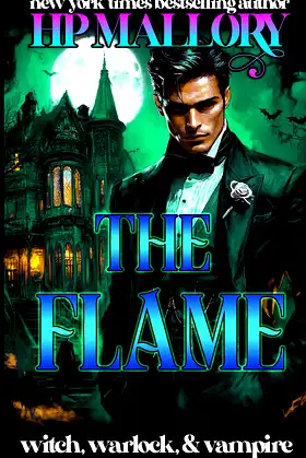 The Flame (Witch, Warlock and Vampire) poster