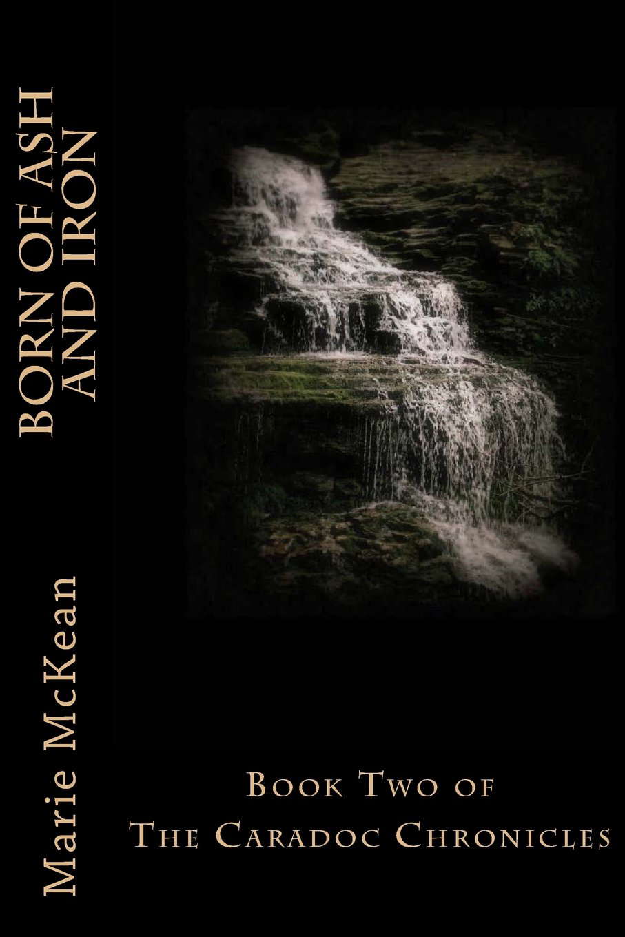 Born of Ash and Iron: Book Two of The Caradoc Chronicles poster