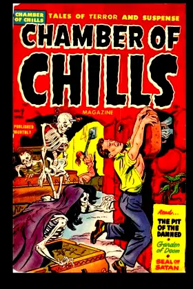 Chamber Of Chills Magazine #7: Tales Of Terror and Suspense 1952 poster