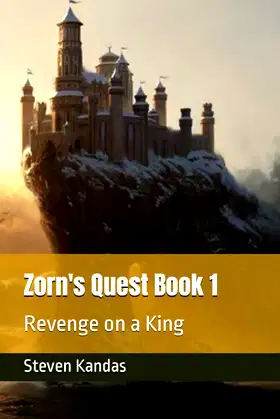 Zorn's Quest Book 1: Revenge on a King (Zorn's Quest Fighting game) poster