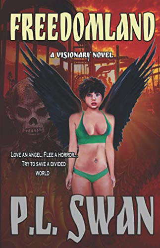 Freedomland: A Visionary Novel poster