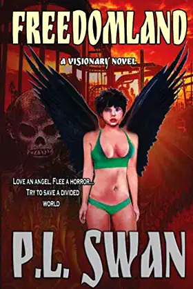Freedomland: A Visionary Novel poster
