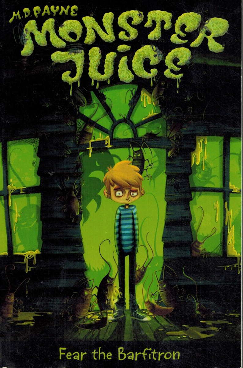 Fear the Barfitron #1 (Monster Juice) poster