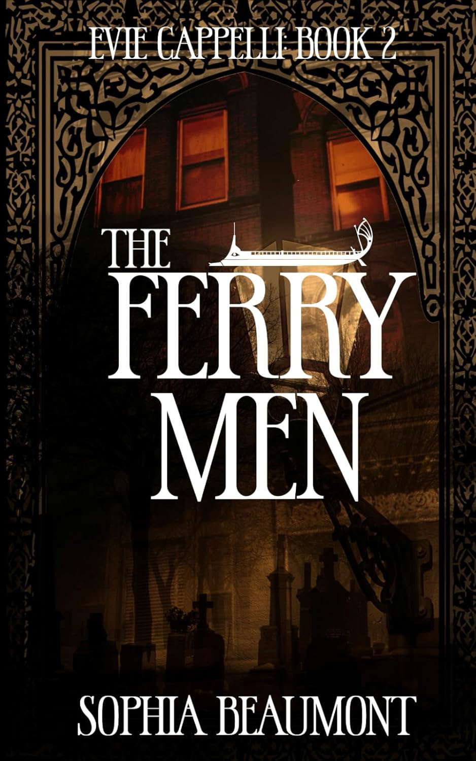 The Ferrymen (Evie Cappelli) (Volume 2) poster