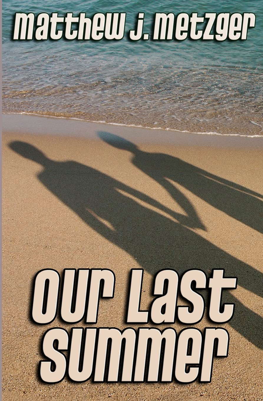 Our Last Summer poster