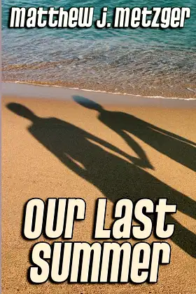 Our Last Summer poster
