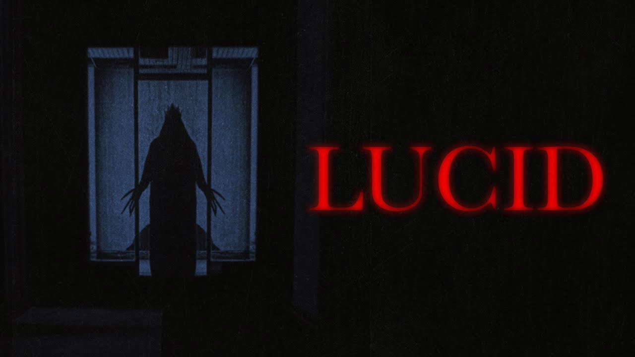 "LUCID" (2022) - Short Horror Film