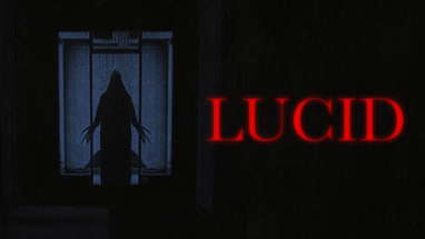 "LUCID" (2022) - Short Horror Film poster